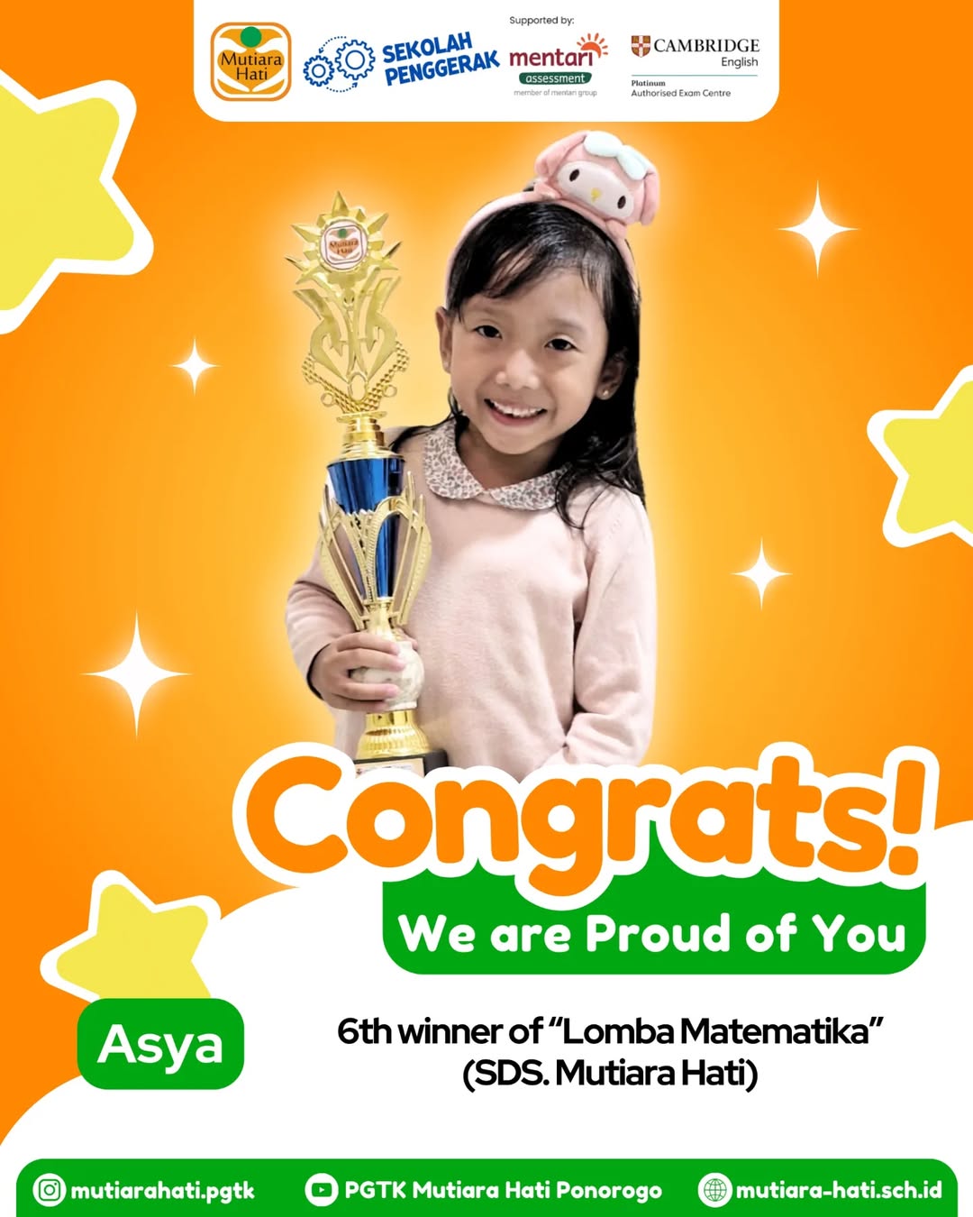 CONGRATULATION ASYA 6th Winner of Lomba Matematika (SDS Mutiara Hati)
