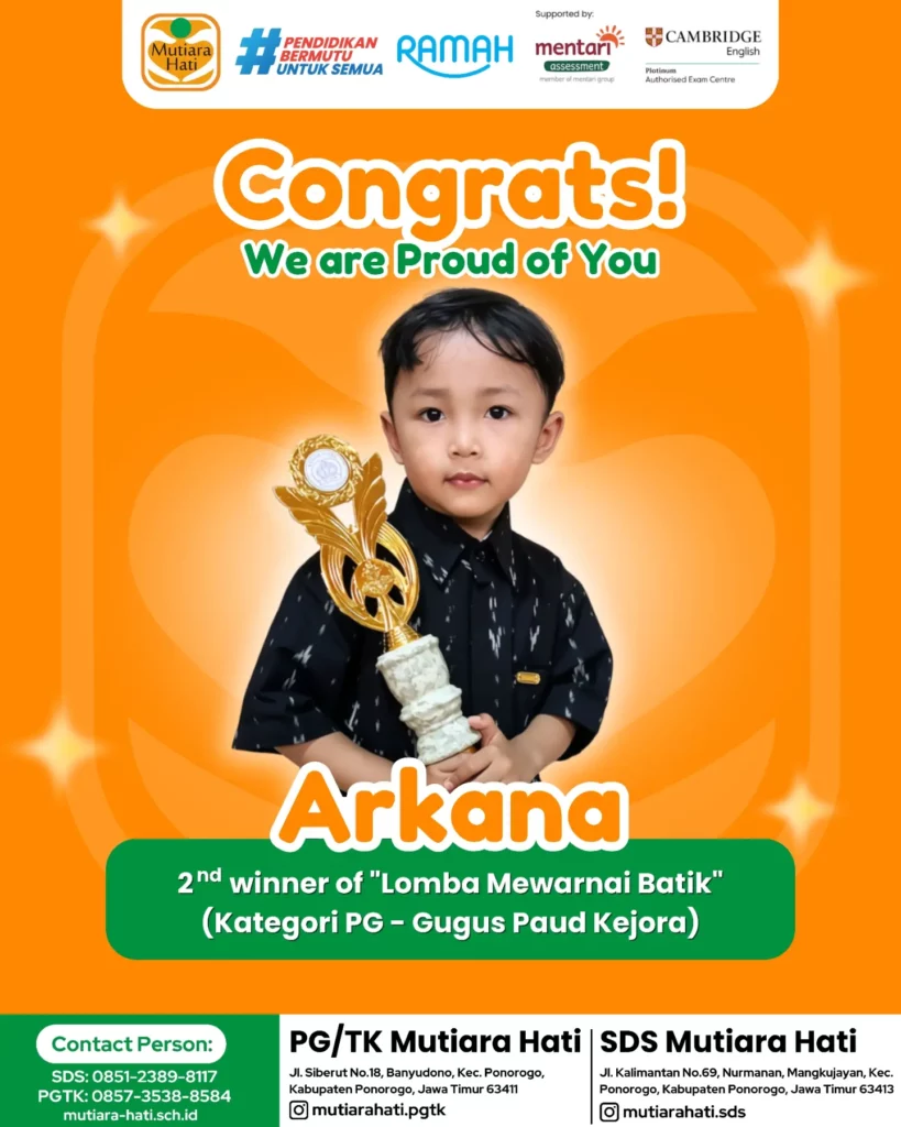 Congratulation ARKANA 2nd Winner of Lomba Mewarnai Batik (kategori PG - GUGUS PAUD KEJORA)