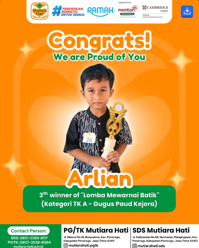 Congratulation ARLIAN 3th Winner of Lomba Mewarnai Batik (kategori TK A- GUGUS PAUD KEJORA)