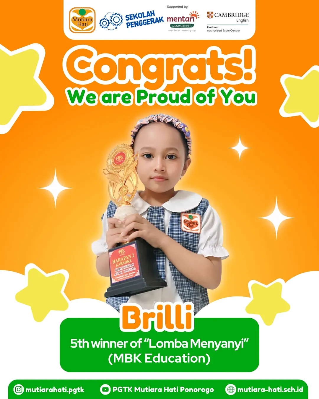 Congratulation BRILLI 5th Winner of Lomba MENYANYI SOLO (MBK Education)