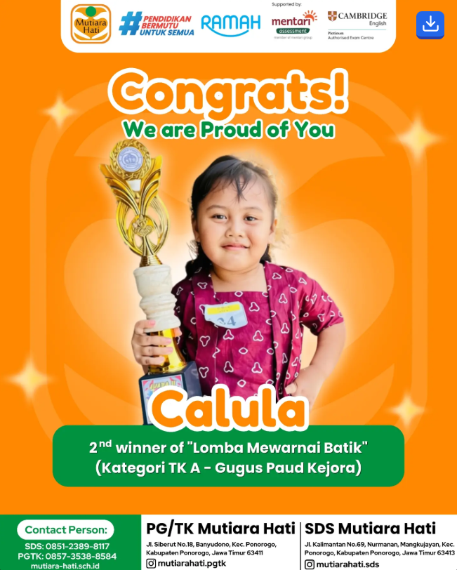 Congratulation CALULA 2nd Winner of Lomba Mewarnai Batik (kategori TK A- GUGUS PAUD KEJORA)