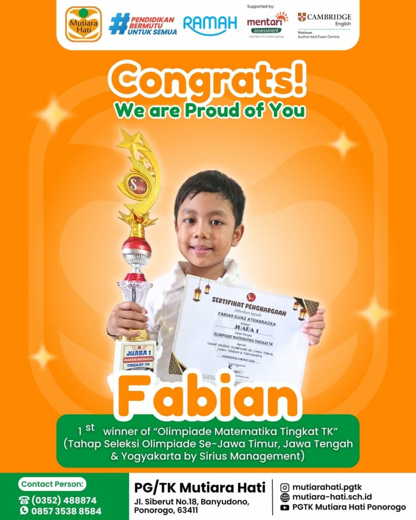 Congratulation FABIAN 1st Winner of Olimpiade Matematika tingkat TK (Sirius Management)