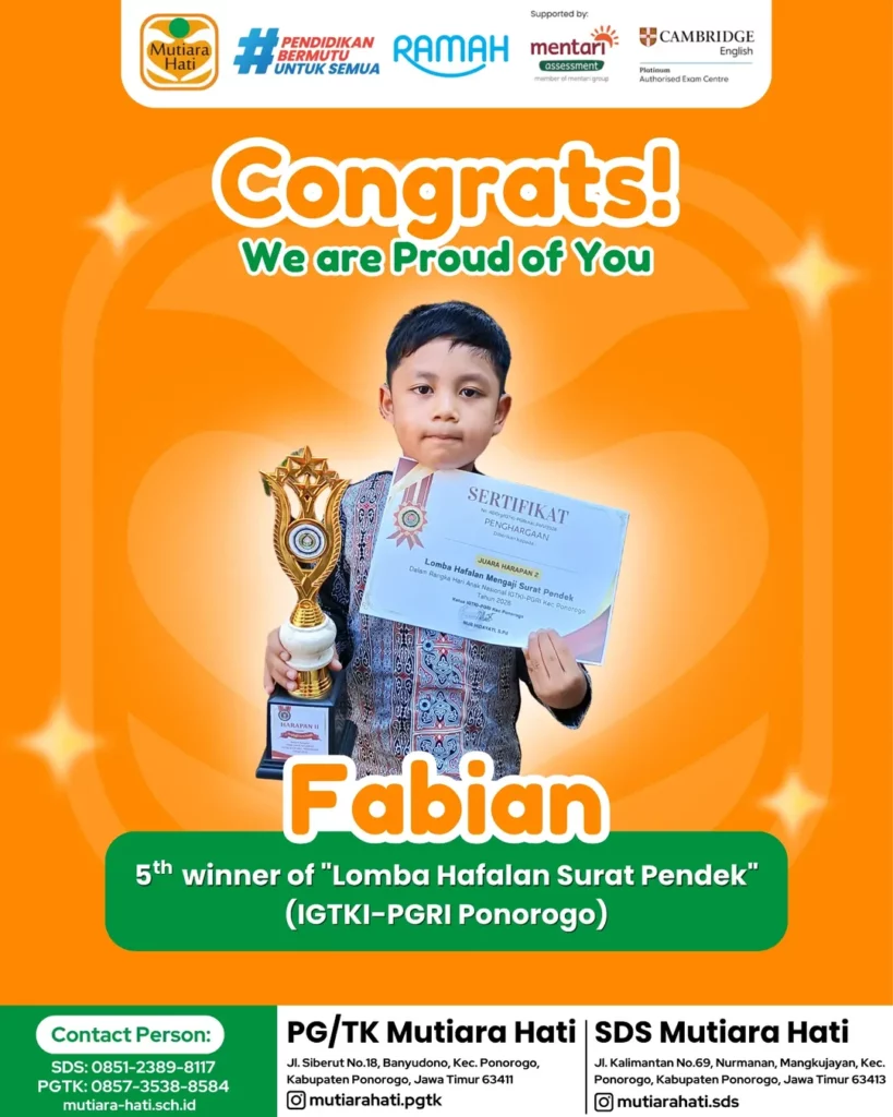 Congratulation FABIAN 5th Winner of Lomba Hafalan SUrat Pendek (IGTKI-PGRI ponorogo)