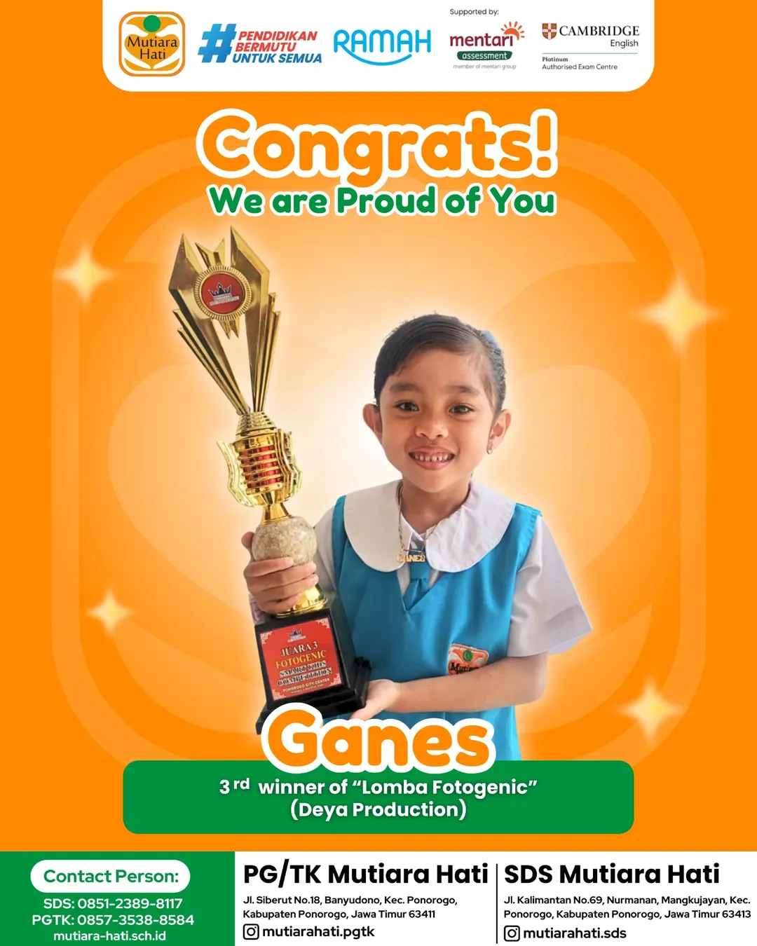 Congratulation GANES 3rd Winner of Lomba Fotogenic (Deya Production)
