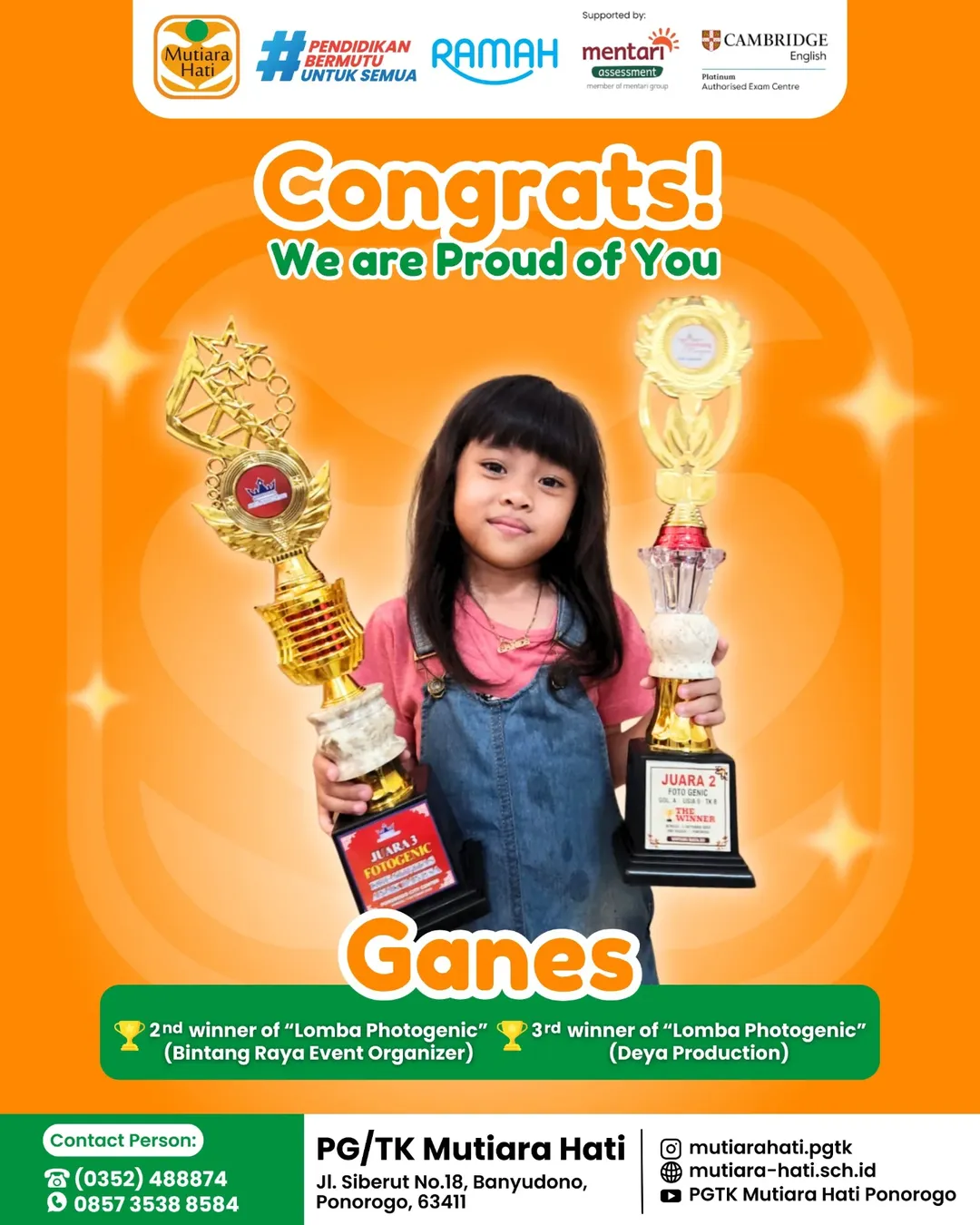 Congratulation GANES Peraih 2nd Winner of Lomba Photogenic (Bintang Raya Event Organizer)