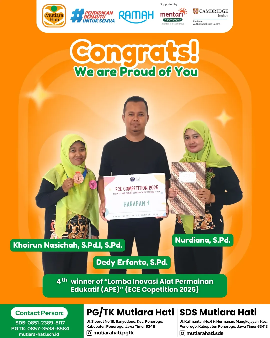 Congratulation Khoirun Nasichah S.Pd S.Pd.I, Nurdiana S.Pd, Dedy Erfanto S.Pd