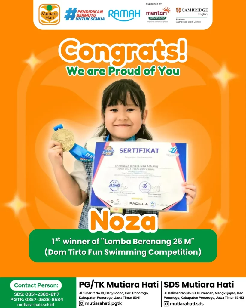 Congratulation NOZA 1st Winner of Lomba Berenang 25 meter (Dom Tirto Fun Swimming Competition)
