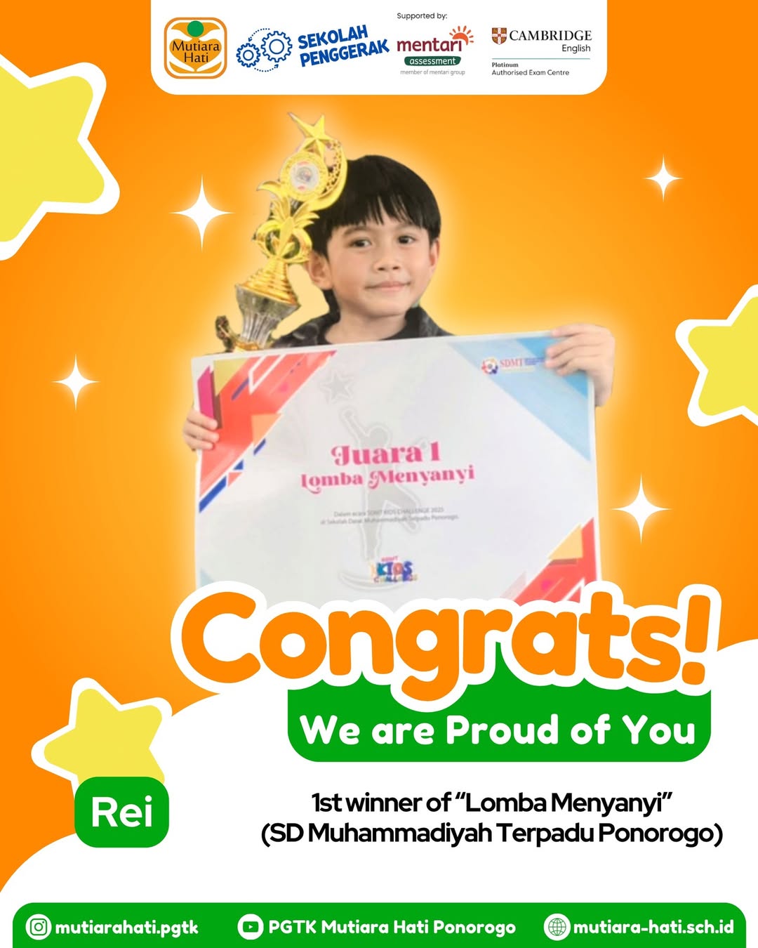 Congratulation REI 1st Winner of Lomba MENYANYI (Sd Muhammadiyah Terpadu Ponorogo)