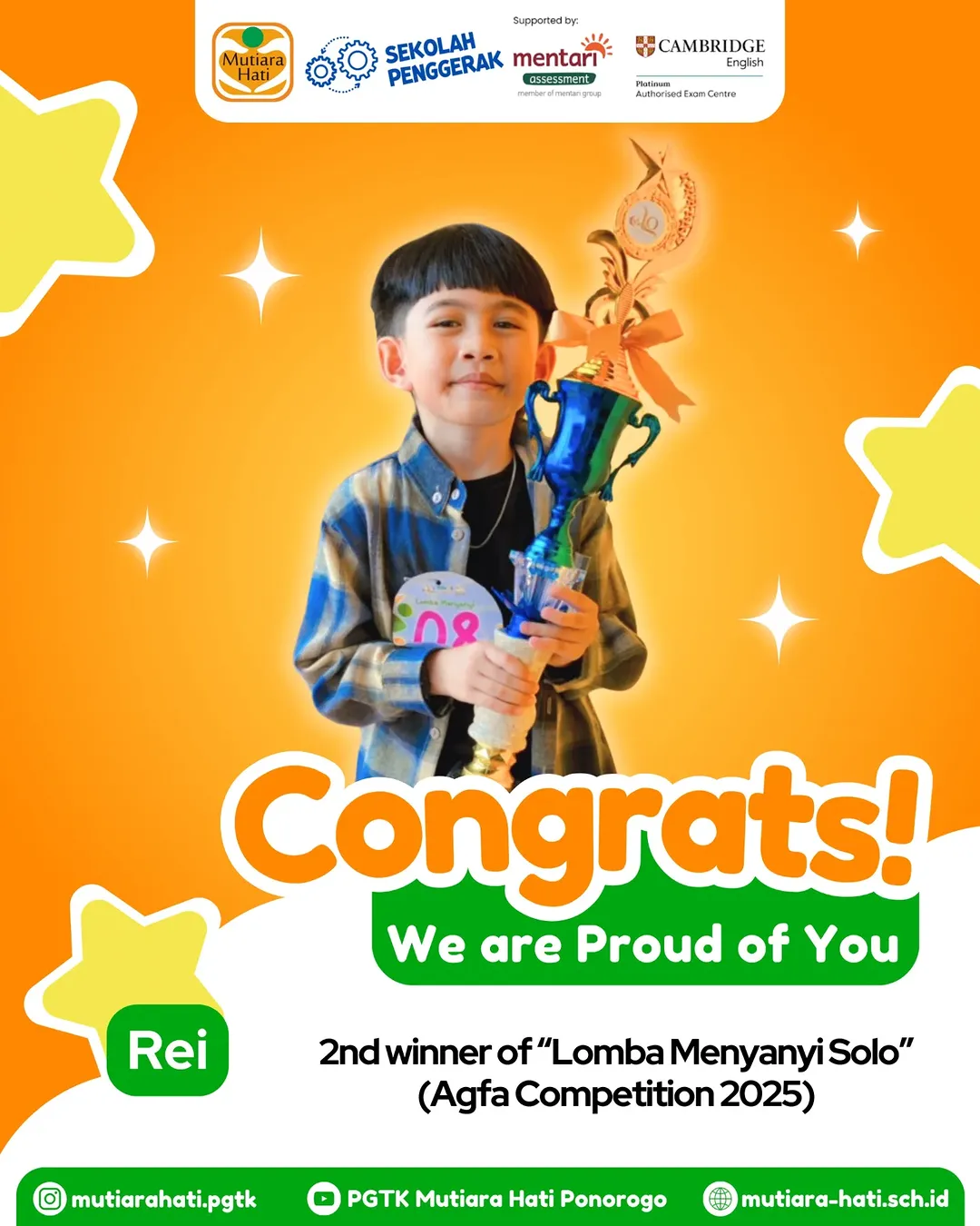 Congratulation REI 2nd Winner of Lomba MENYANYI SOLO (AGFA Competition 2025)
