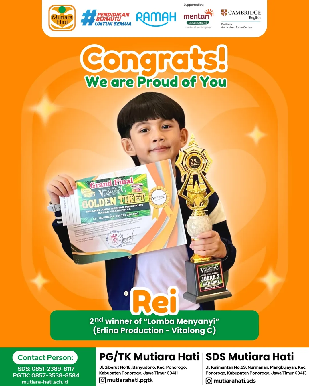 Congratulation REI 2nd Winner of Lomba Menyanyi (Erlina Production - Vitalong C)